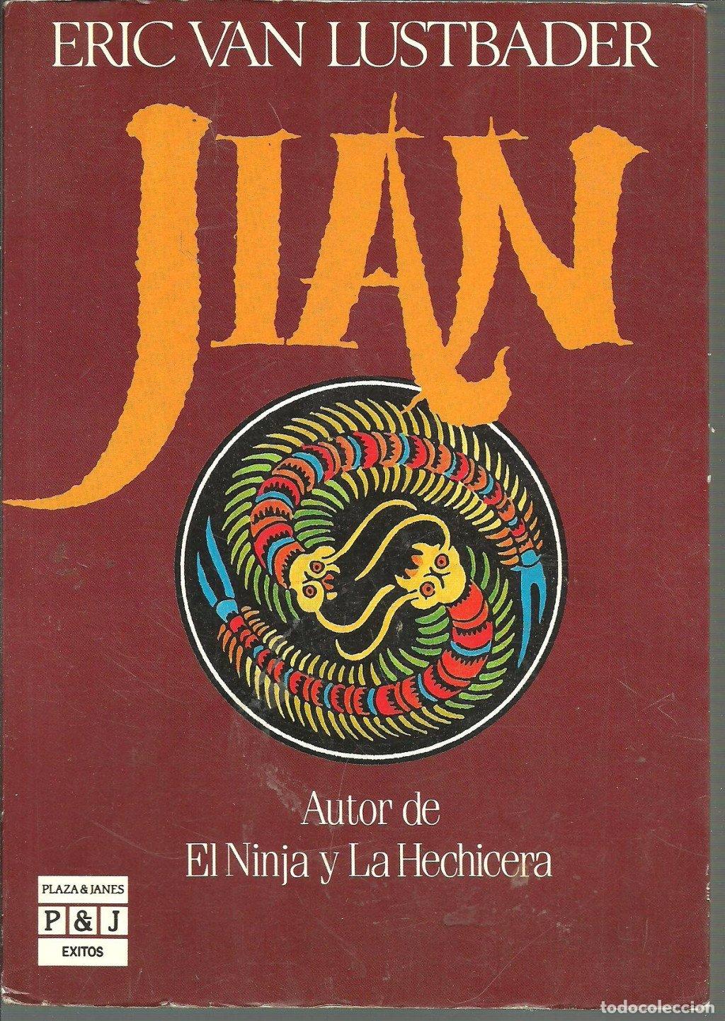 Libros de segunda mano: Jian - Lustbader, Eric Van - Plaza & Jan&eacute;s - &Eacute;xitos, 3088