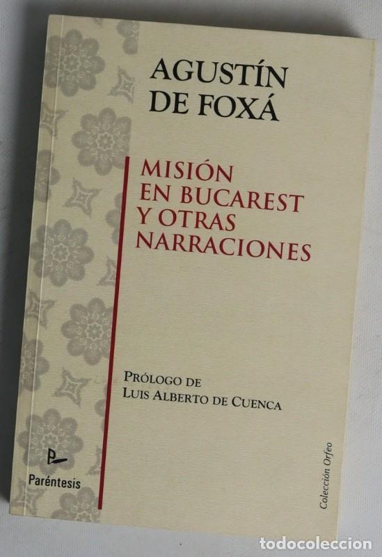 Gebrauchte B&uuml;cher: Misi&oacute;n en Bucarest y Otras Narraciones - De Fox&aacute; Larra&ntilde;aga, Mar&iacute;a de las Nieves - Mad - Orfeo, 16