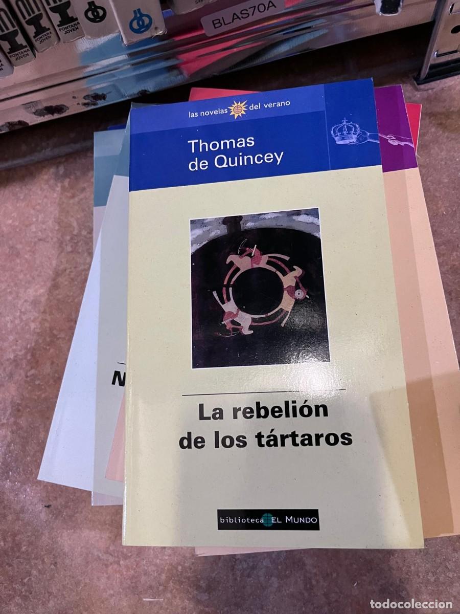 Libros de segunda mano: BLAS70A &mdash; La rebeli&oacute;n de los t&aacute;rtaros &mdash; Thomas De Quincey &mdash; Biblioteca El Mundo &mdash;