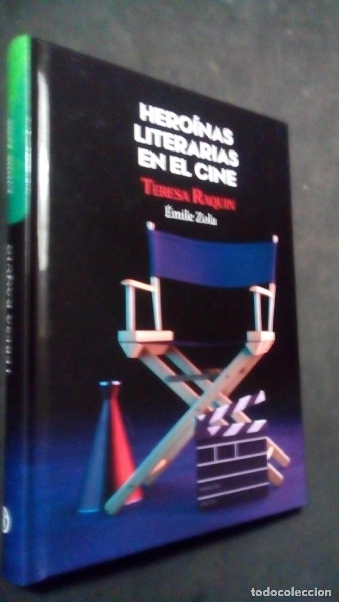 Libros de segunda mano: TERESA RAQU&Iacute;N-&Eacute;MILE ZOLA-COMO NUEVO-TAPA DURA