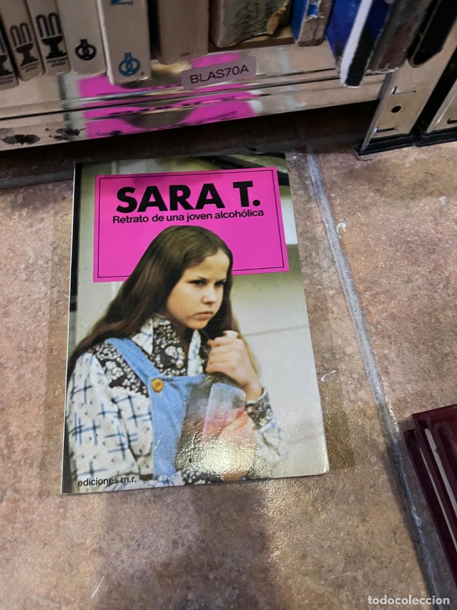 Gebrauchte B&uuml;cher: BLAS70A &mdash; Sara T. Retrato de una joven alcoh&oacute;lica &mdash; Ediciones M.R. &mdash;