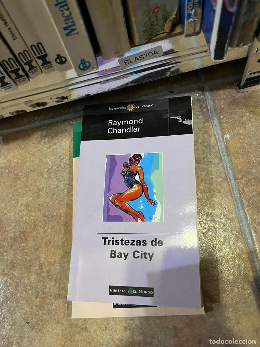 Second hand books: BLAS70A &mdash; Tristezas de Bay City &mdash; Raymond Chandler