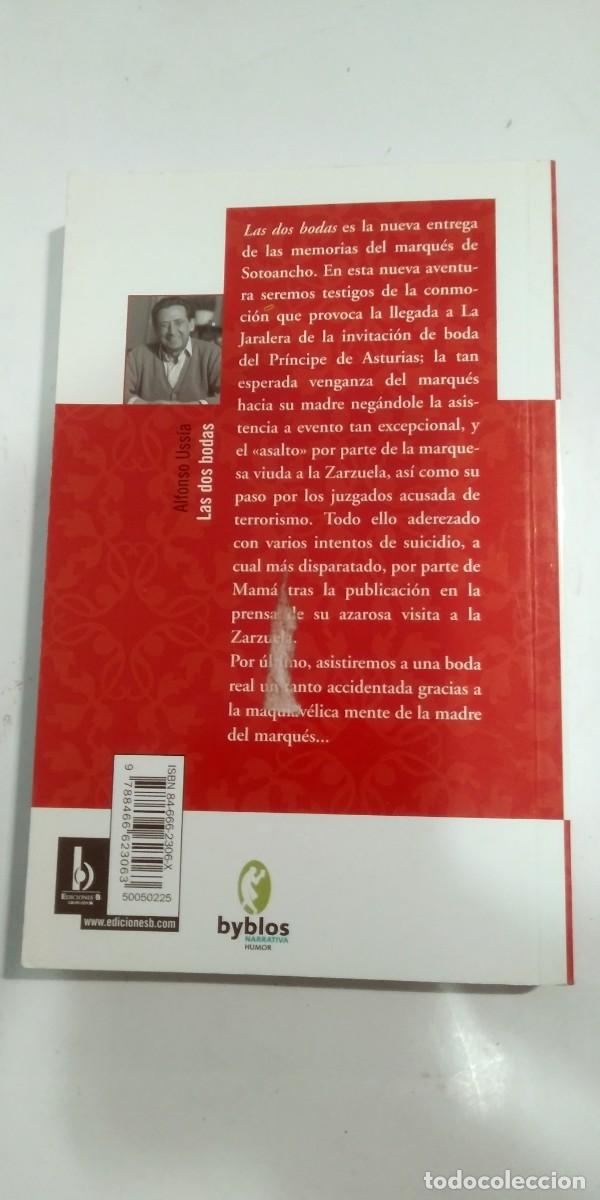 Libros de segunda mano: Las dos bodas Alfonso Uss&iacute;a - Foto 2