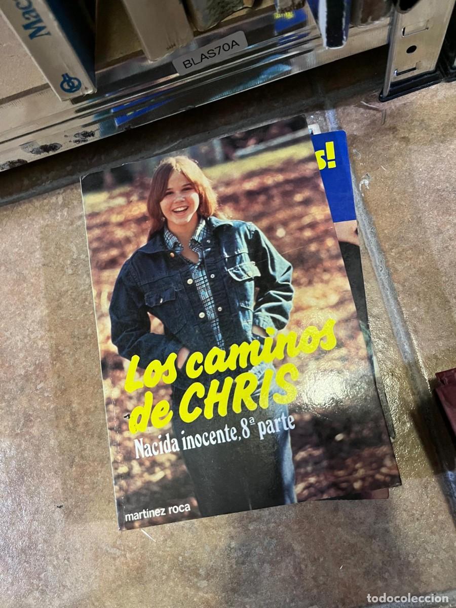 Libros de segunda mano: BLAS70A &mdash; Los caminos de Chris (Nacida inocente, 8&ordf; parte) &mdash;