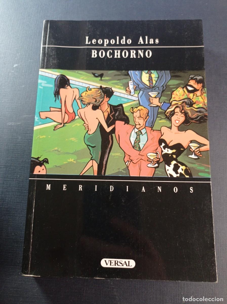 Libros de segunda mano: BOCHORNO. LEOPOLDO ALAS M&Iacute;NGUEZ. PORTADA DE PERE JOAN. COL. MERIDIANOS, VERSAL, 1991. VER +++