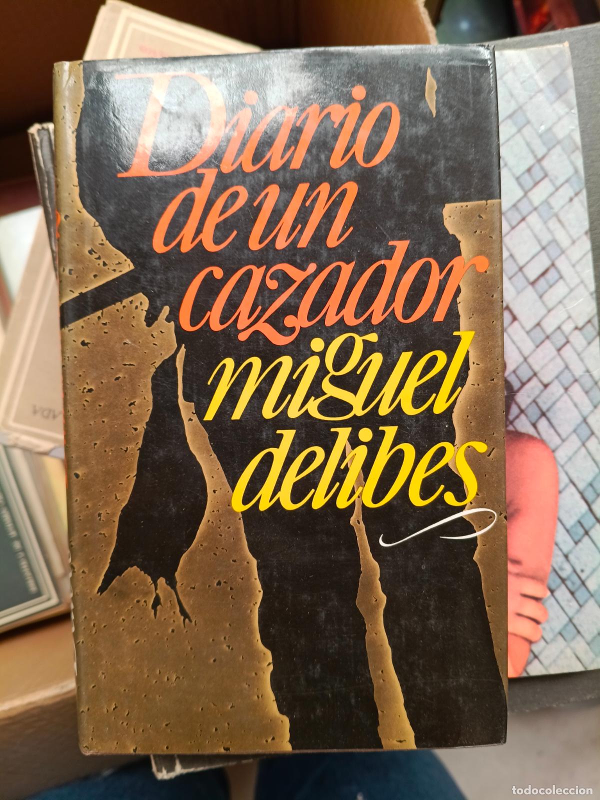 Libros de segunda mano: Diario de un cazador.- Delibes, Miguel
