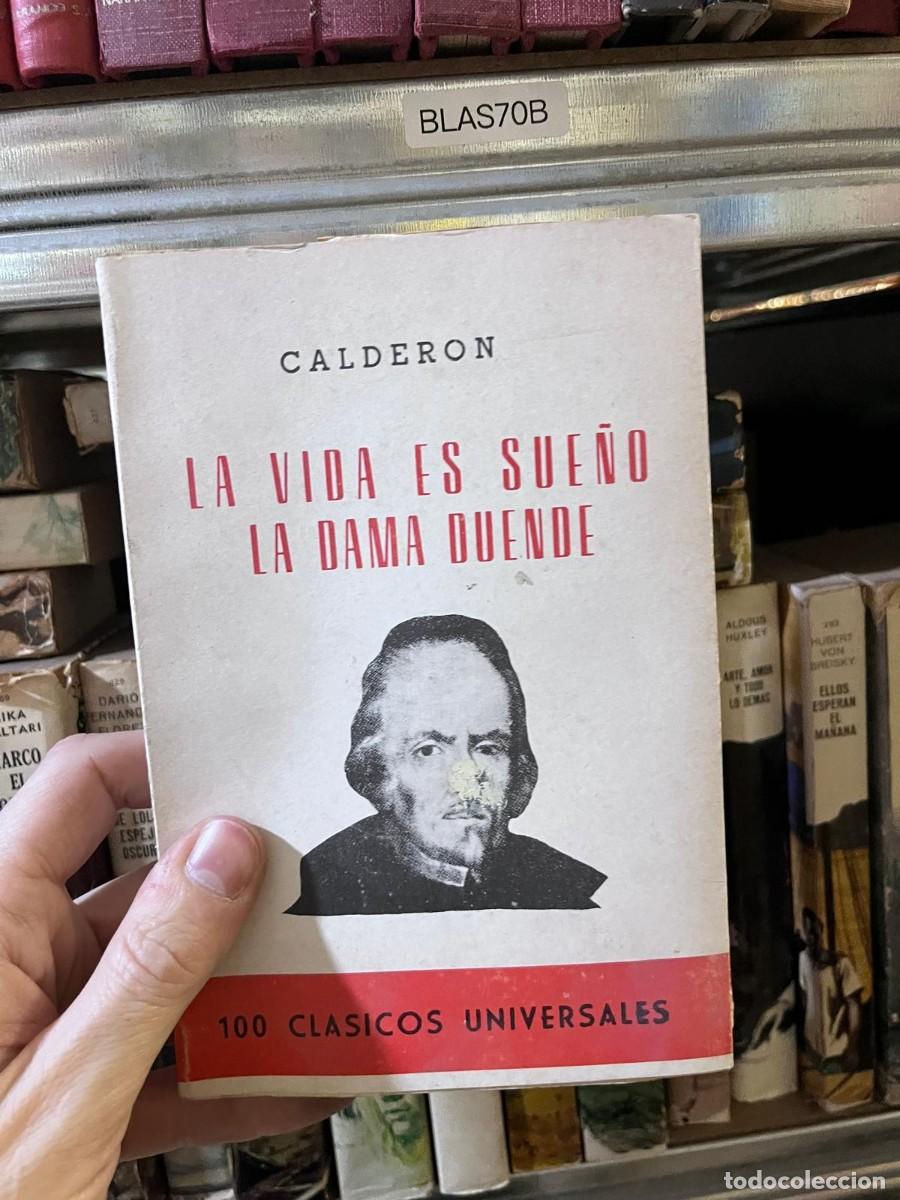 Libros de segunda mano: BLAS70B CALDERON LA VIDA ES SUE&Ntilde;O LA DAMA DUENDE