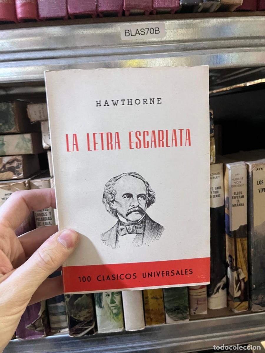 Libros de segunda mano: BLAS70B HAWTHORNE LA LETRA ESCARLATA