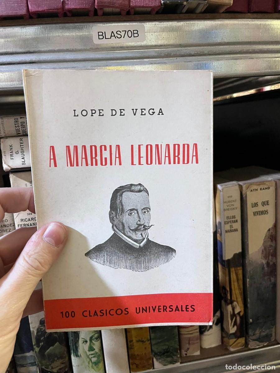 Libros de segunda mano: BLAS70B LOPE DE VEGA A MARCIA LEONARDA