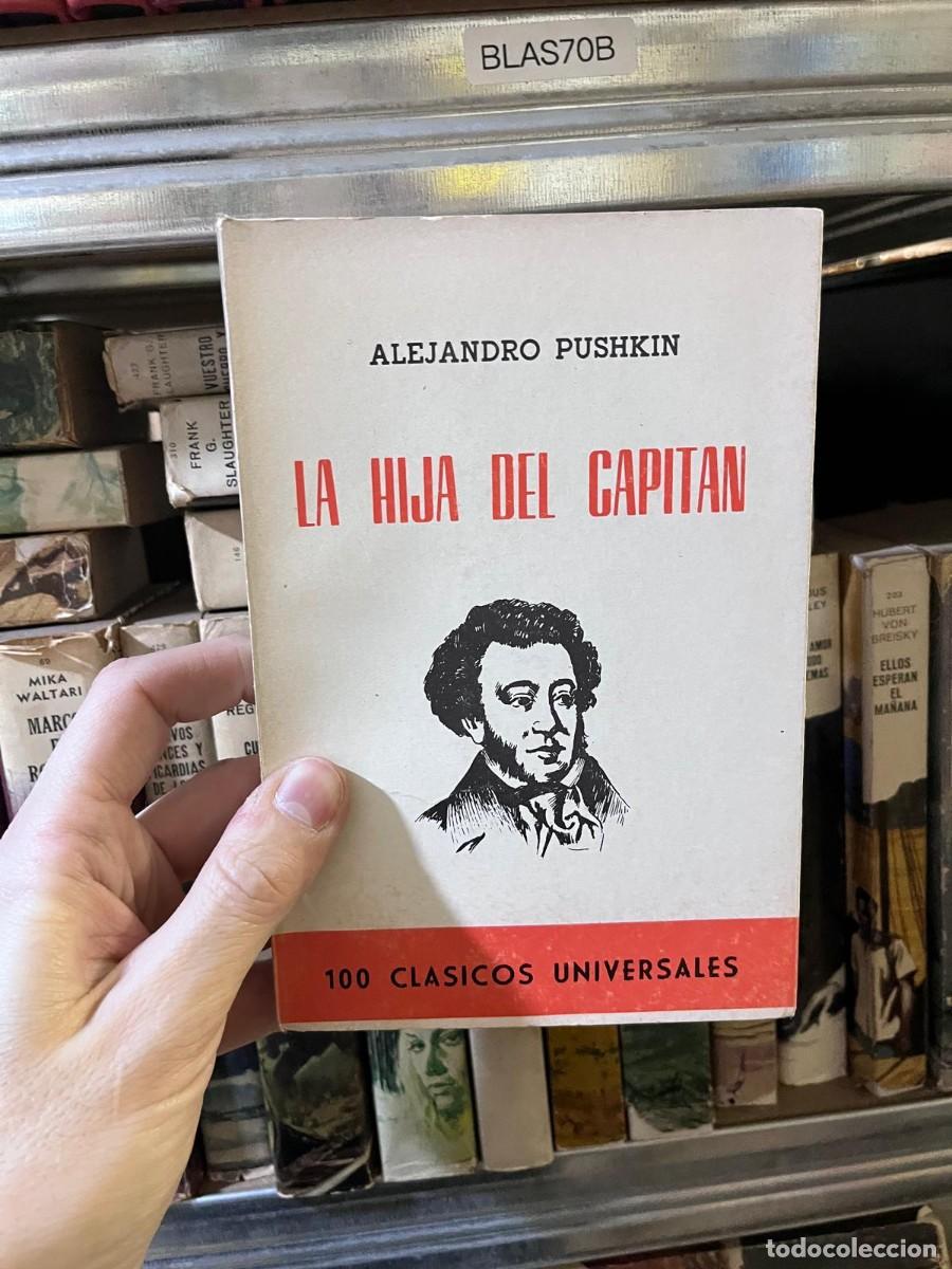 Libros de segunda mano: BLAS70B ALEJANDRO PUSHKIN LA HIJA DEL CAPITAN