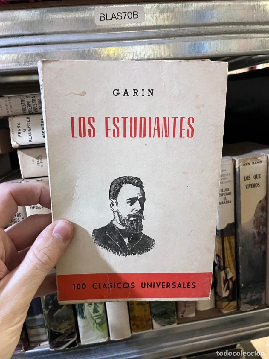 Libros de segunda mano: BLAS70B GARIN LOS ESTUDIANTES