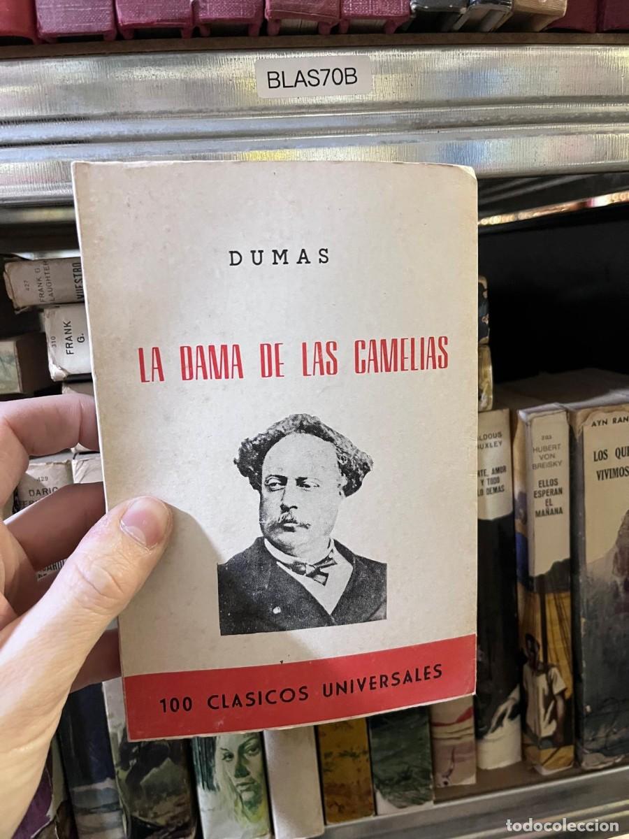 Libros de segunda mano: BLAS70B DUMAS LA DAMA DE LAS CAMELIAS