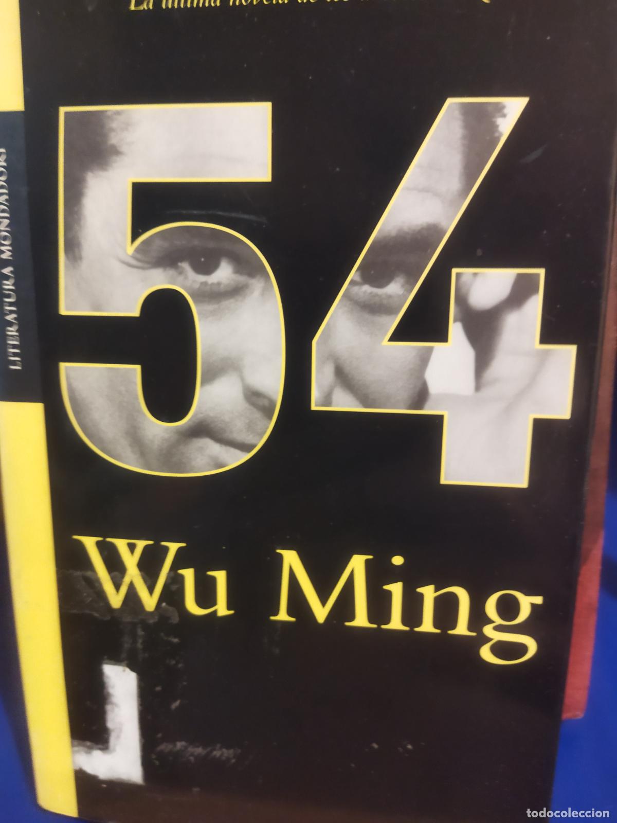 Libros de segunda mano: 54 wu Ming la &uacute;ltima novela de los autores de Q