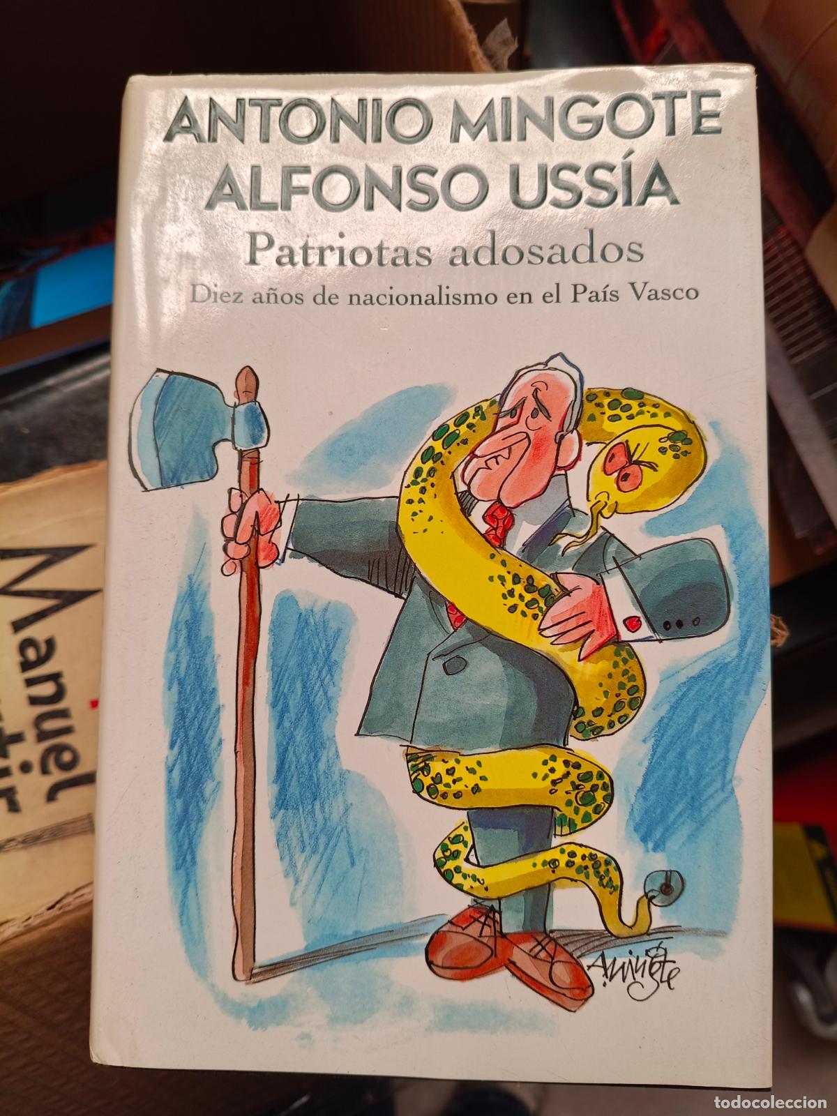 Libros de segunda mano: Patriotas adosados - Mingote, Antonio; Uss&iacute;a, Alfonso