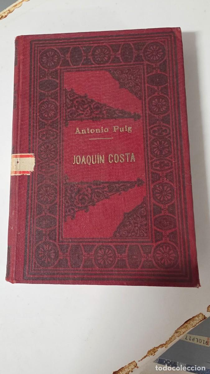 Libros de segunda mano: Joaquin Costa y Sus Doctrinas Pegagogias, Antonio Puig