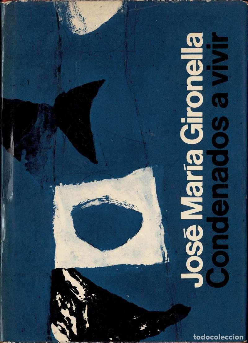 Libros de segunda mano: Condenados a vivir II - Jos&eacute; Mar&iacute;a Gironella