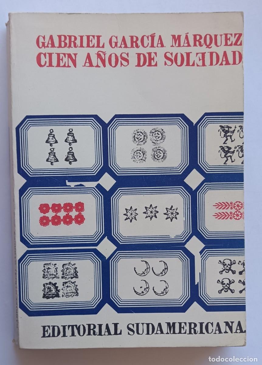 Libros de segunda mano: Cien a&ntilde;os de soledad-Garc&iacute;a M&aacute;rquez-1&ordf; edici&oacute;n espa&ntilde;ola.