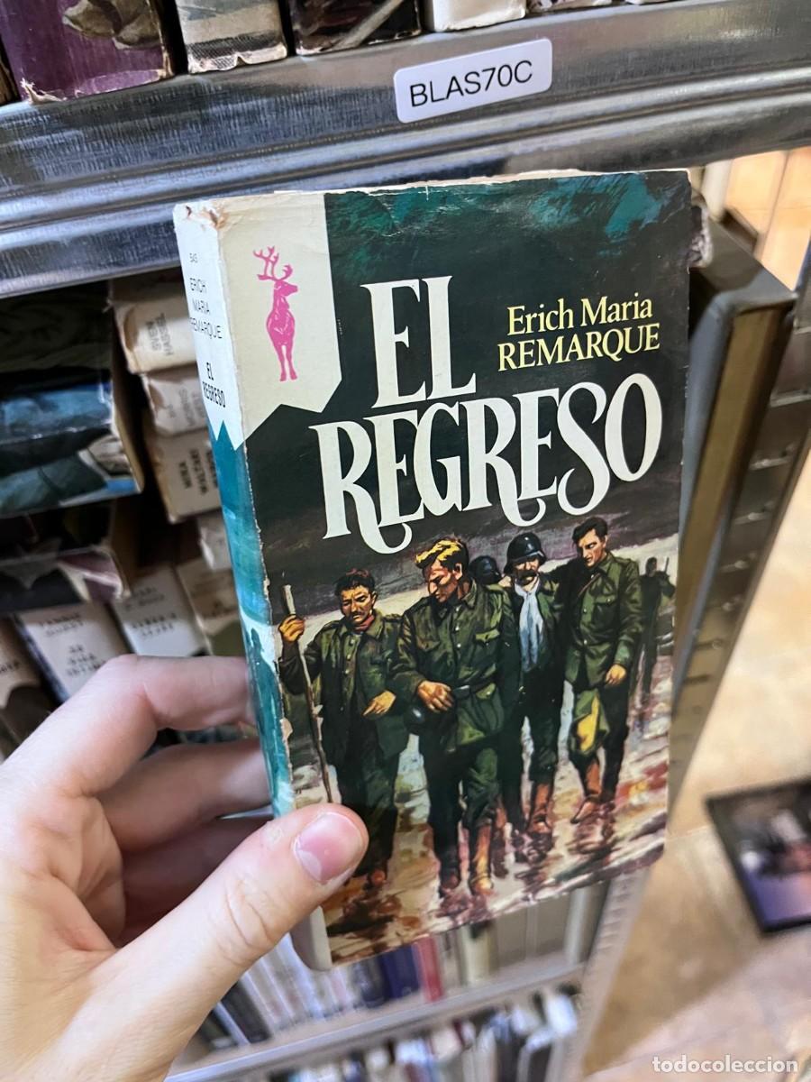 Libros de segunda mano: BLAS70C &mdash; El regreso &mdash; Erich Maria Remarque &mdash; Plaza & Jan&eacute;s &mdash; Reno
