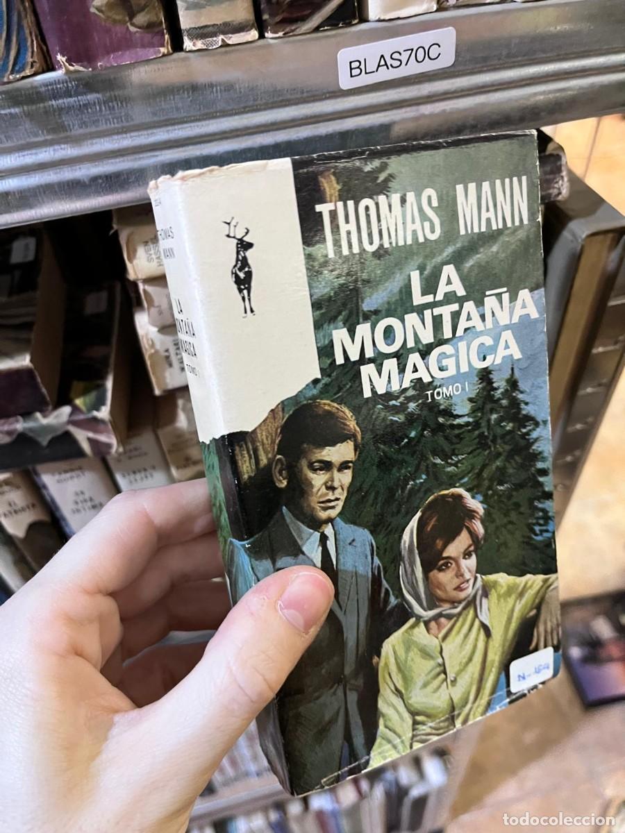 Libros de segunda mano: BLAS70C &mdash; La monta&ntilde;a m&aacute;gica. Tomo I &mdash; Thomas Mann &mdash; Plaza & Jan&eacute;s &mdash; Reno