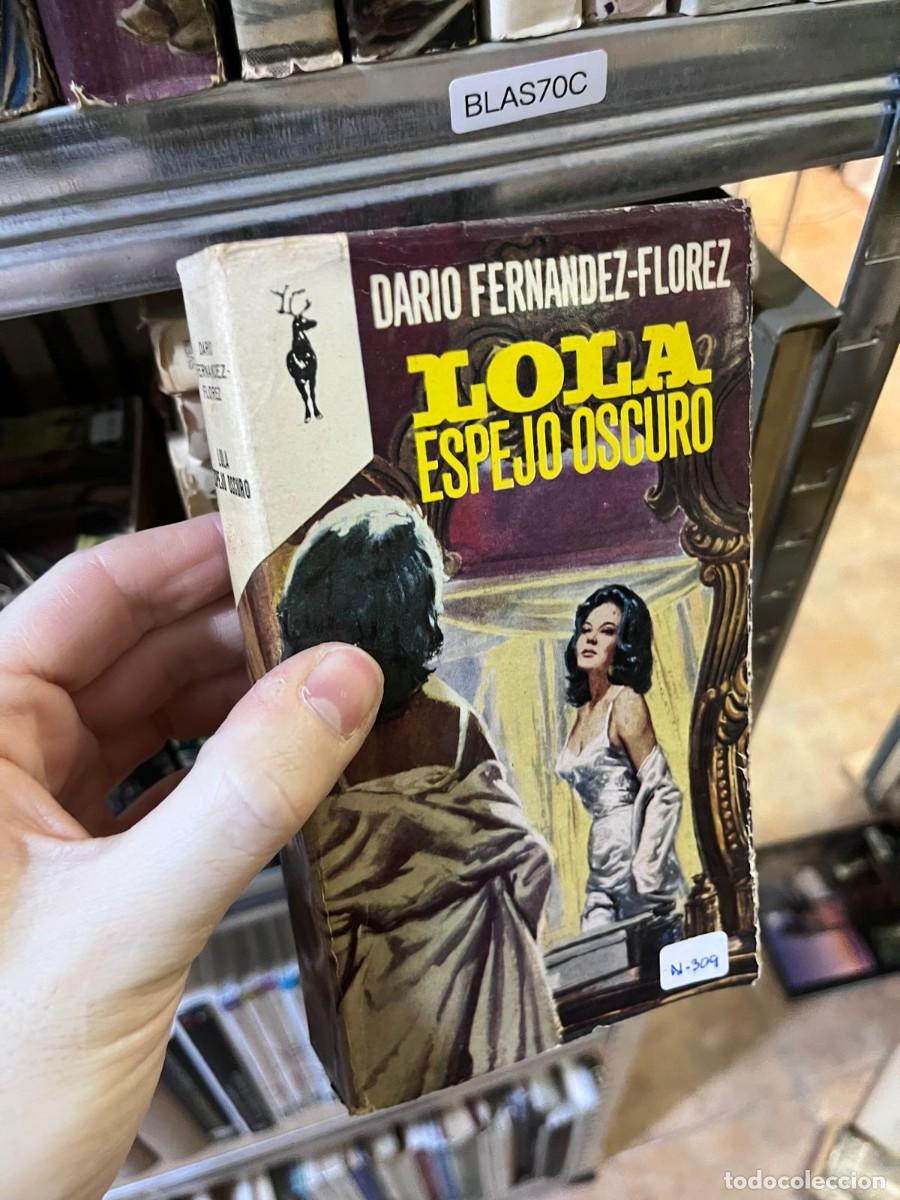 Libros de segunda mano: BLAS70C &mdash; Lola, espejo oscuro &mdash; Dar&iacute;o Fern&aacute;ndez-Fl&oacute;rez &mdash; Plaza & Jan&eacute;s &mdash; Reno