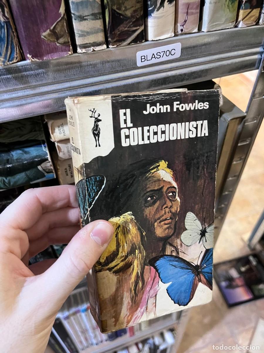 Libros de segunda mano: BLAS70C &mdash; El coleccionista &mdash; John Fowles &mdash; Plaza & Jan&eacute;s &mdash; Reno