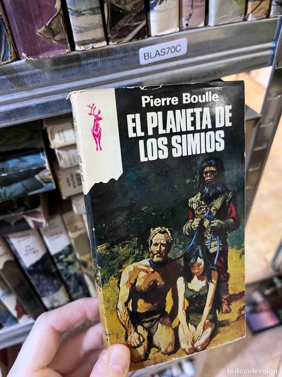 Libros de segunda mano: BLAS70C &mdash; El planeta de los simios &mdash; Pierre Boulle &mdash; Plaza & Jan&eacute;s &mdash; Reno