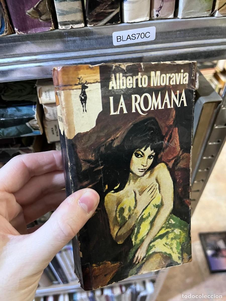 Libros de segunda mano: BLAS70C &mdash; La romana &mdash; Alberto Moravia &mdash; Plaza & Jan&eacute;s (colecci&oacute;n Reno)