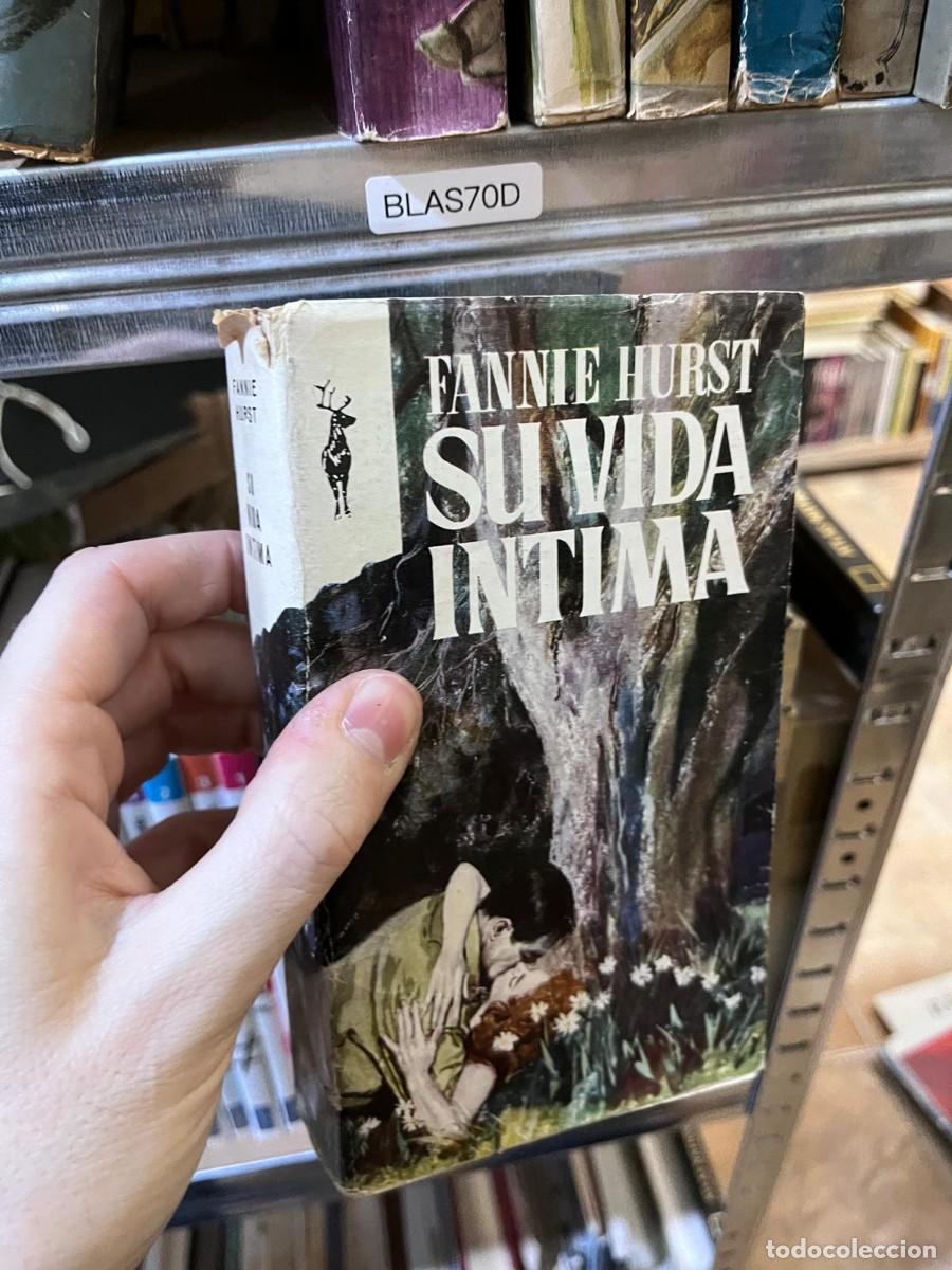 Libros de segunda mano: BLAS70D &mdash; Su vida &iacute;ntima &mdash; Fannie Hurst &mdash; Plaza & Jan&eacute;s (colecci&oacute;n Reno)