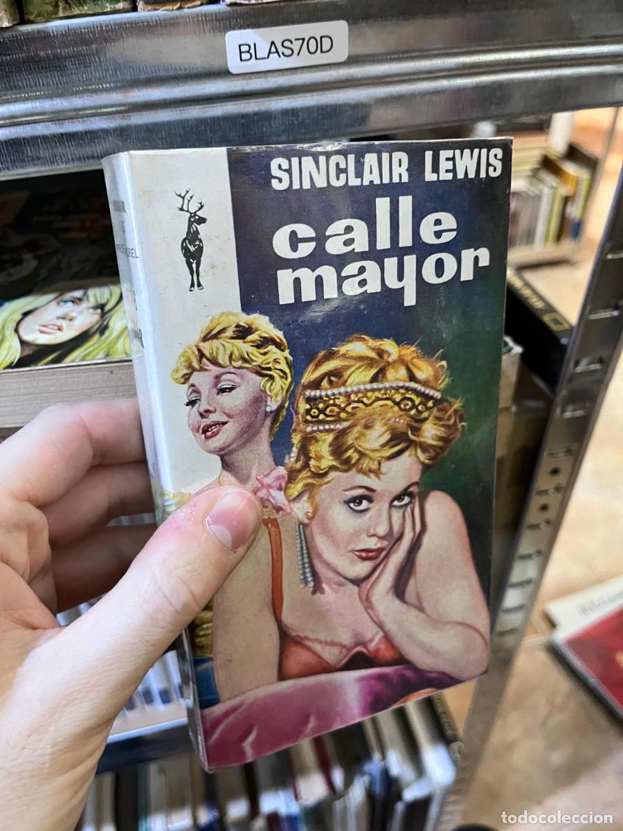 Libros de segunda mano: BLAS70D &mdash; Calle Mayor &mdash; Sinclair Lewis &mdash; Plaza & Jan&eacute;s (colecci&oacute;n Reno)
