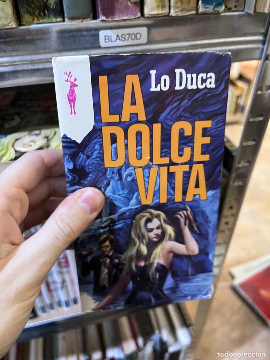 Libros de segunda mano: BLAS70D &mdash; La dolce vita &mdash; Lo Duca &mdash; Plaza & Jan&eacute;s
