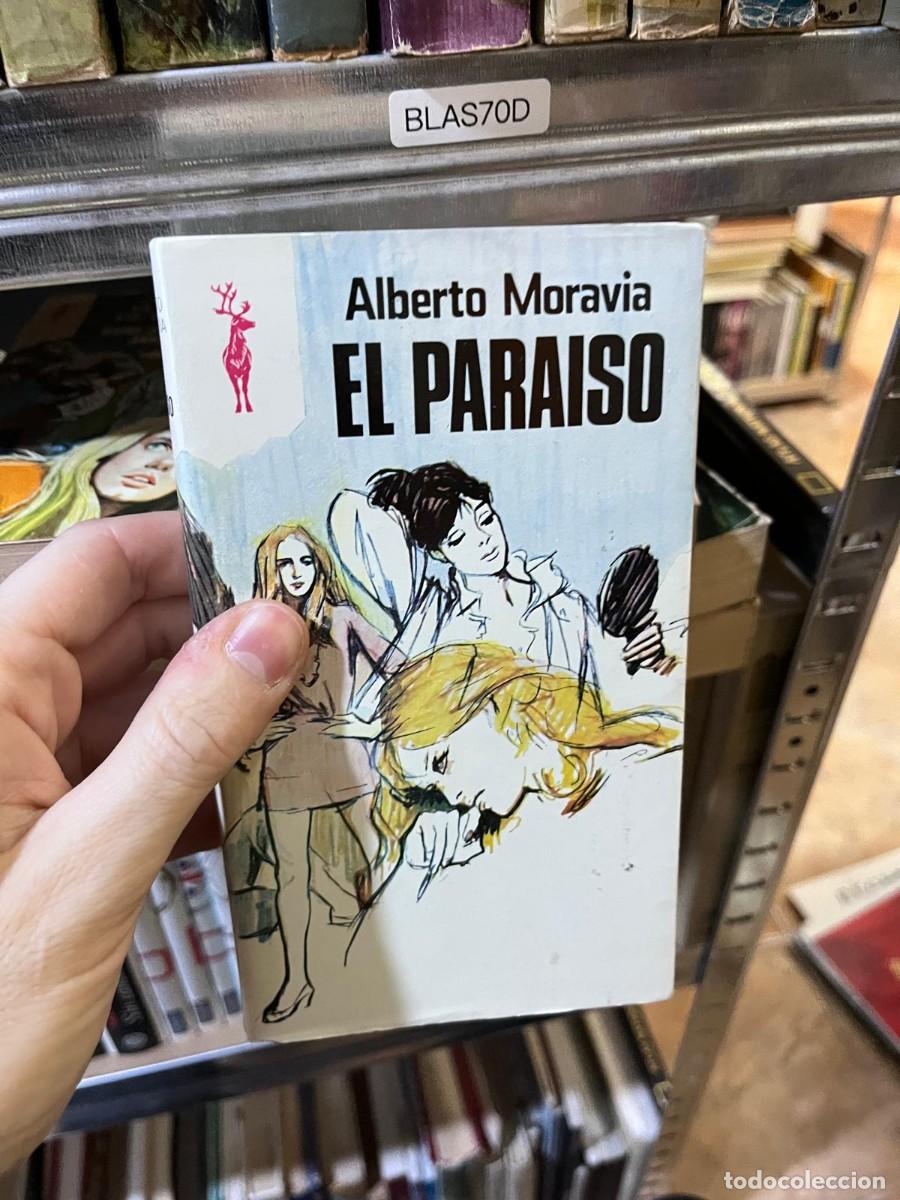 Libros de segunda mano: BLAS70D + El Para&iacute;so &mdash; Alberto Moravia &mdash; Ediciones G.P. / Reno