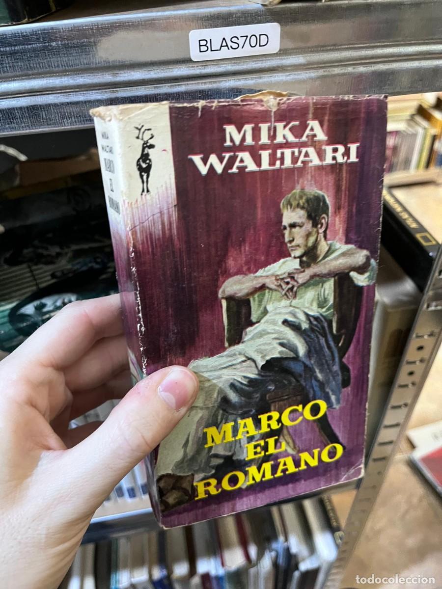 Libros de segunda mano: BLAS70D + Marco el Romano &mdash; Mika Waltari &mdash; Ediciones G.P. / Reno