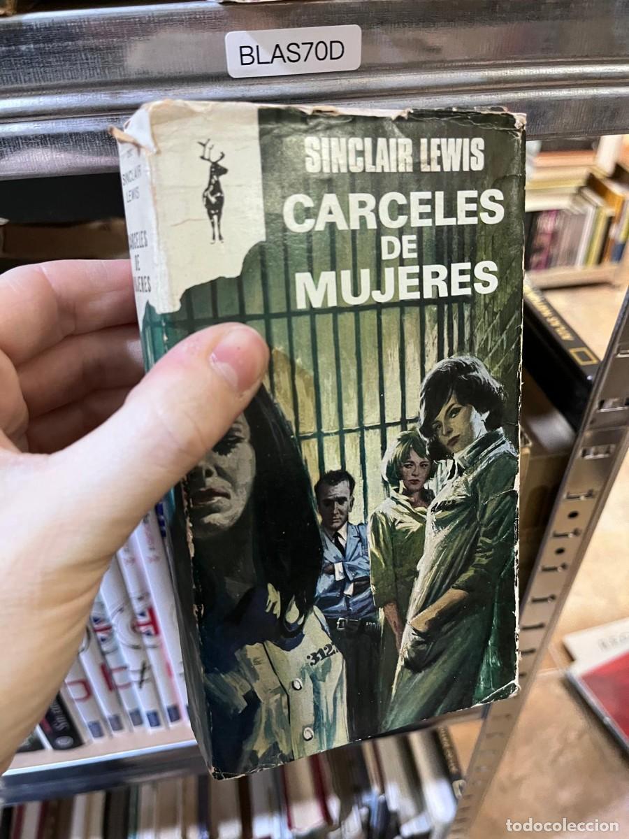 Libros de segunda mano: BLAS70D + C&aacute;rceles de Mujeres &mdash; Sinclair Lewis &mdash; Ediciones G.P. / Reno
