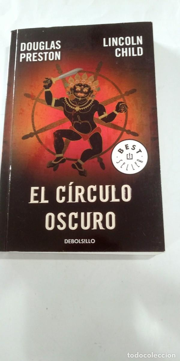 Libros de segunda mano: El circulo oscuro Douglas Preston Lincoln Child