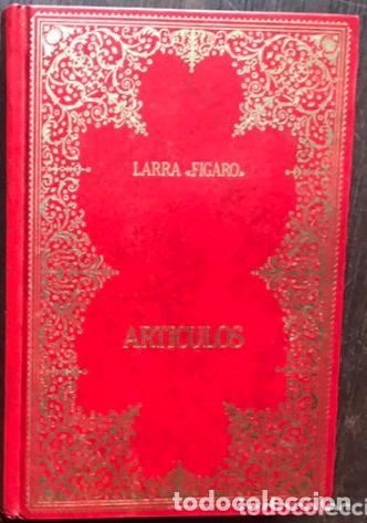 Libros de segunda mano: Art&iacute;culos. Larra. F&iacute;garo. Cl&aacute;sicos espa&ntilde;oles