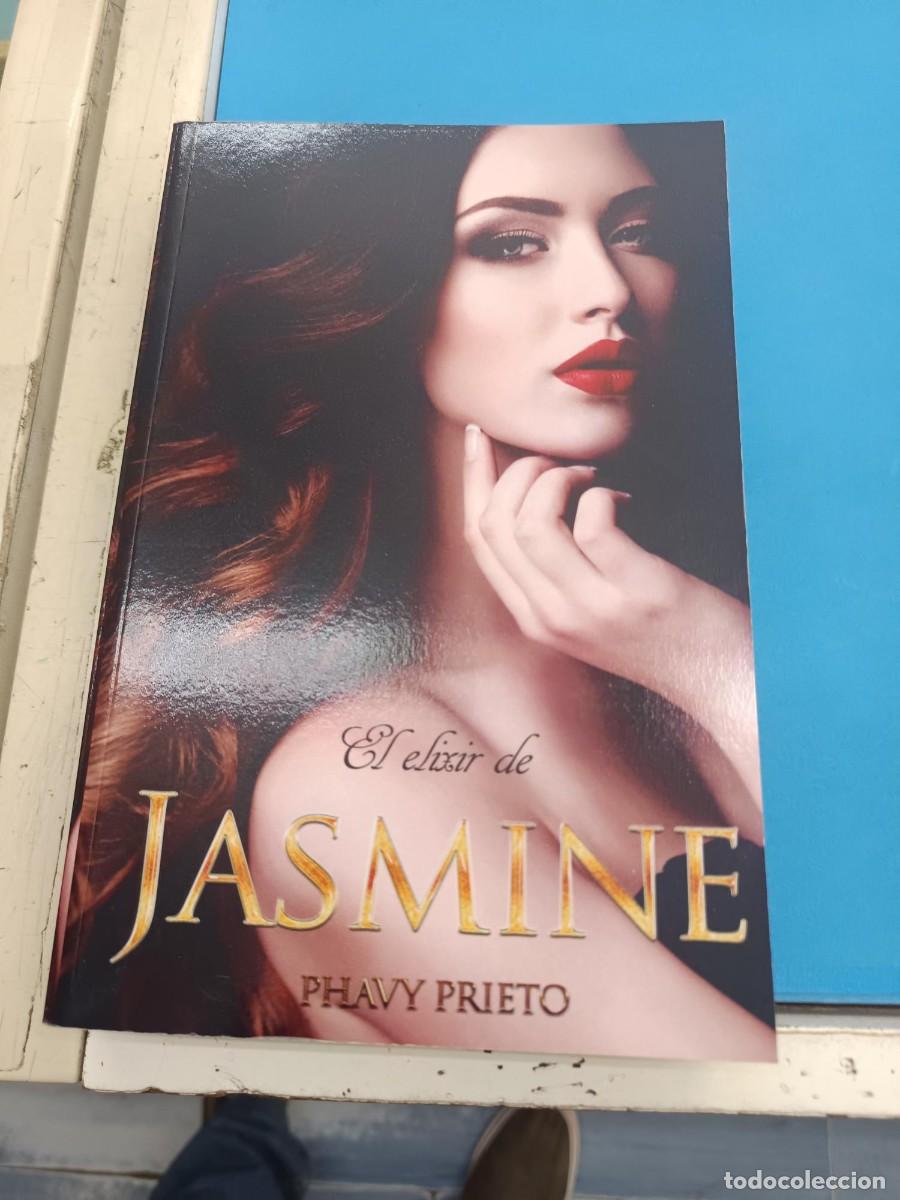 Libros de segunda mano: EL ELIXIR DE JASMINE PHAVY PRIETO NOVELA ROMANTICA