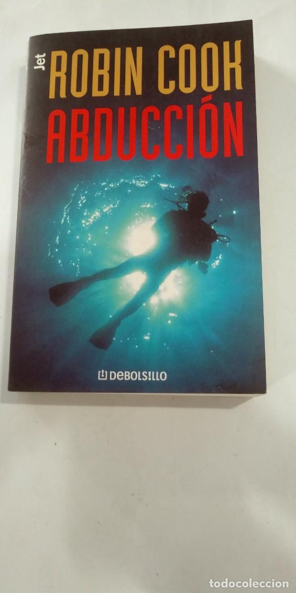 Libros de segunda mano: Abduccion Robin Cook