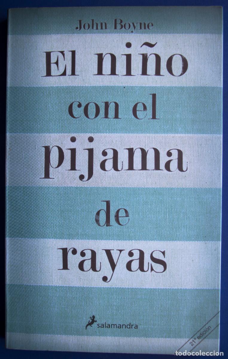 Libros de segunda mano: EL NIÑO CON EL PIJAMA DE RAYAS, de John Boyne.