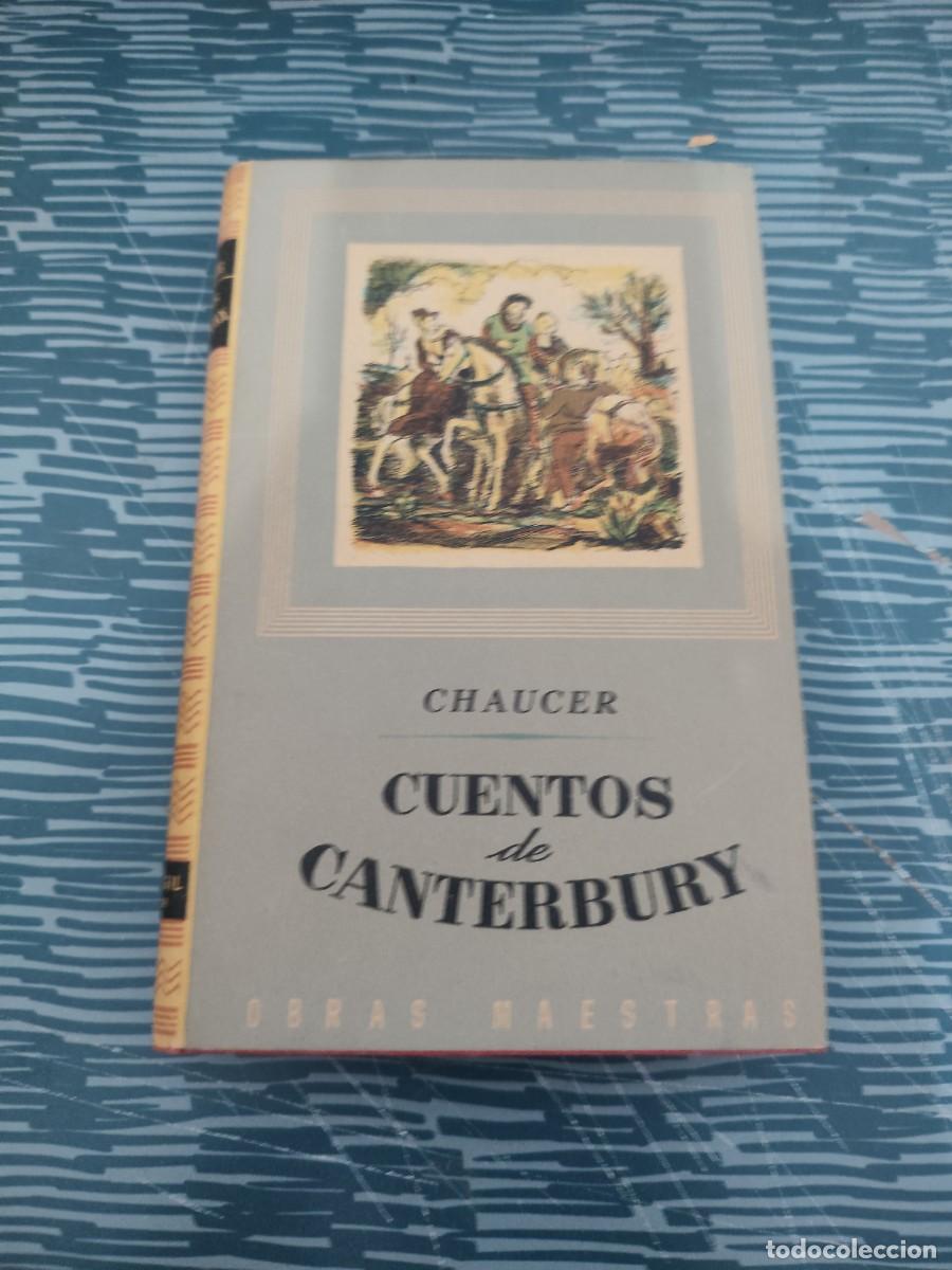 Libros de segunda mano: CUENTOS DE CANTERBURY,T.I, GEOFFREY CHAUCER, EDITORIAL IBERICA,1946,265 P&Aacute;GINAS.