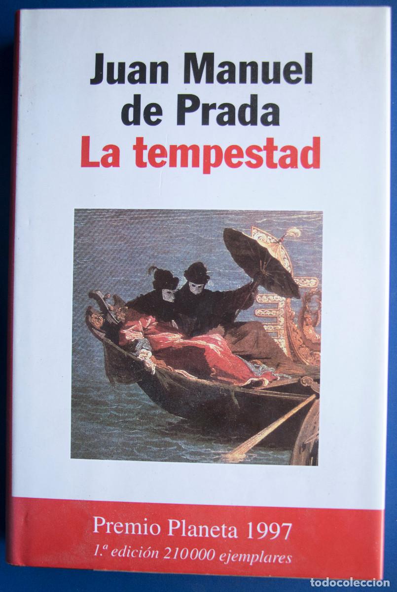 Libros de segunda mano: LA TEMPESTAD, de Juan Manuel de Prada.