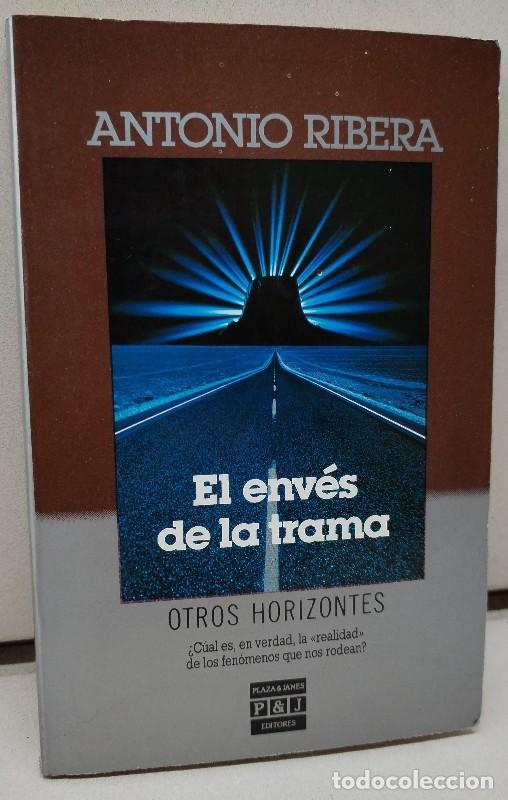 Libros de segunda mano: El Env&eacute;s de la Trama - Antonio Ribera - Plaza & Jan&eacute;s Editores - Otros Horizontes