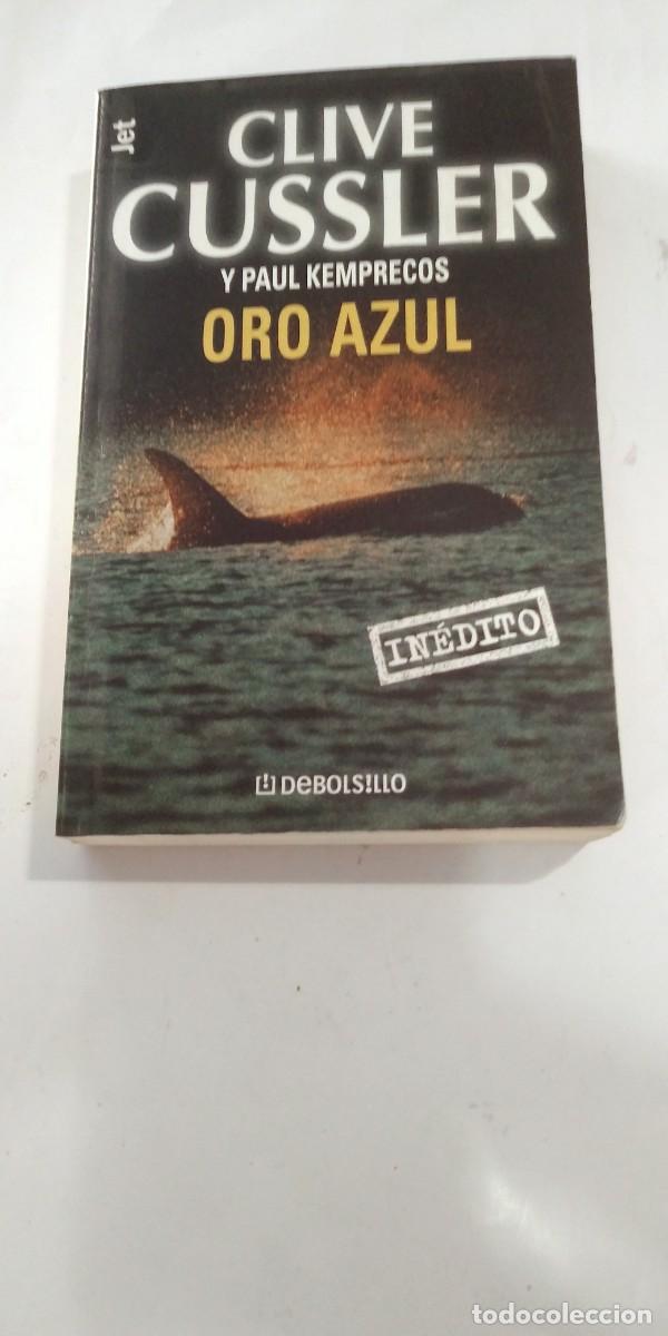 Libros de segunda mano: Oro azul Clive Cussler y Paul Kemprecos