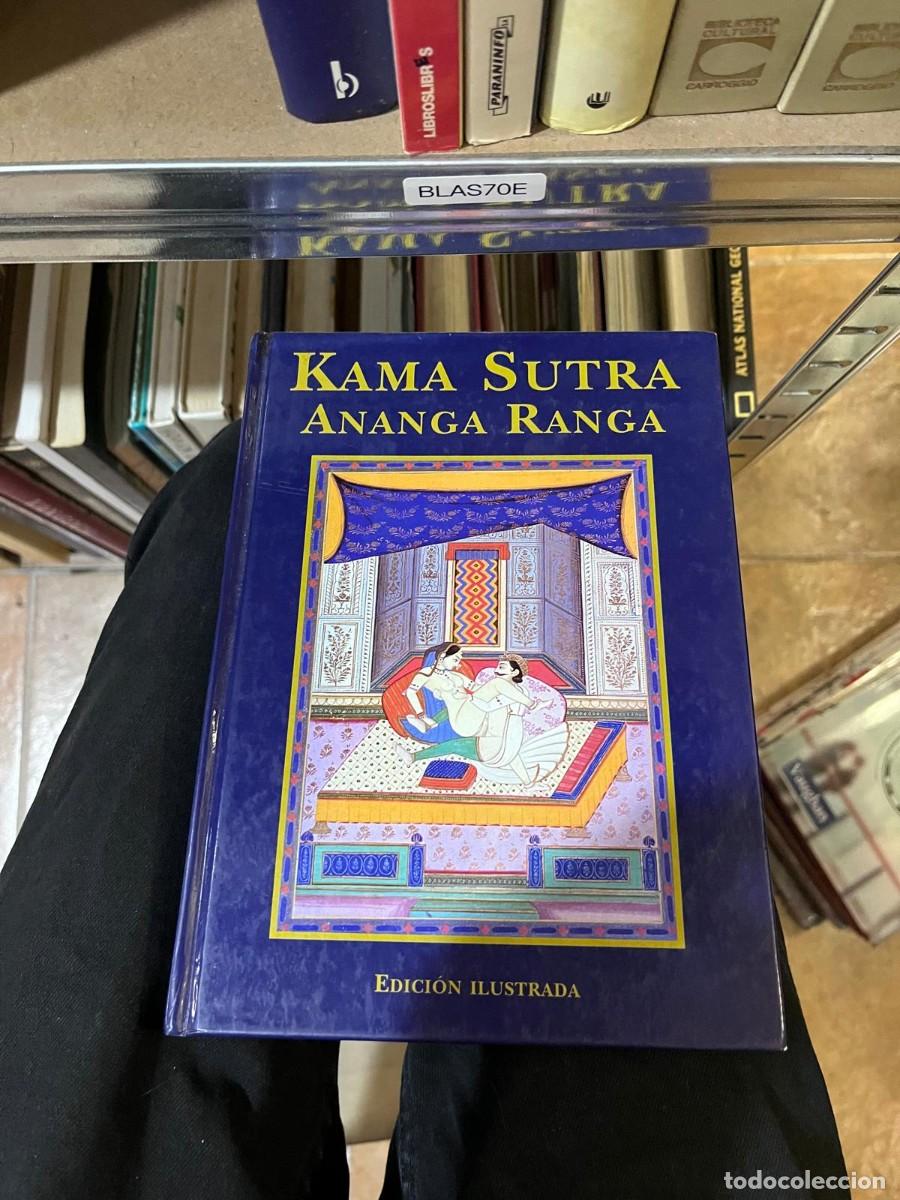 Libros de segunda mano: BLAS70E &mdash; Kama Sutra / Ananga Ranga (Edici&oacute;n ilustrada).