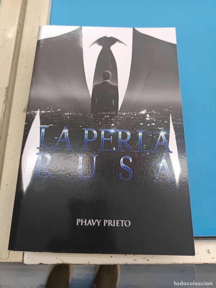 Libros de segunda mano: LA PERIA RUSA PHAVY PRIETO MOVELA ROMANTICA