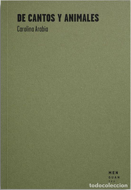Libros de segunda mano: De cantos y animales. - Arabia, Carolina.