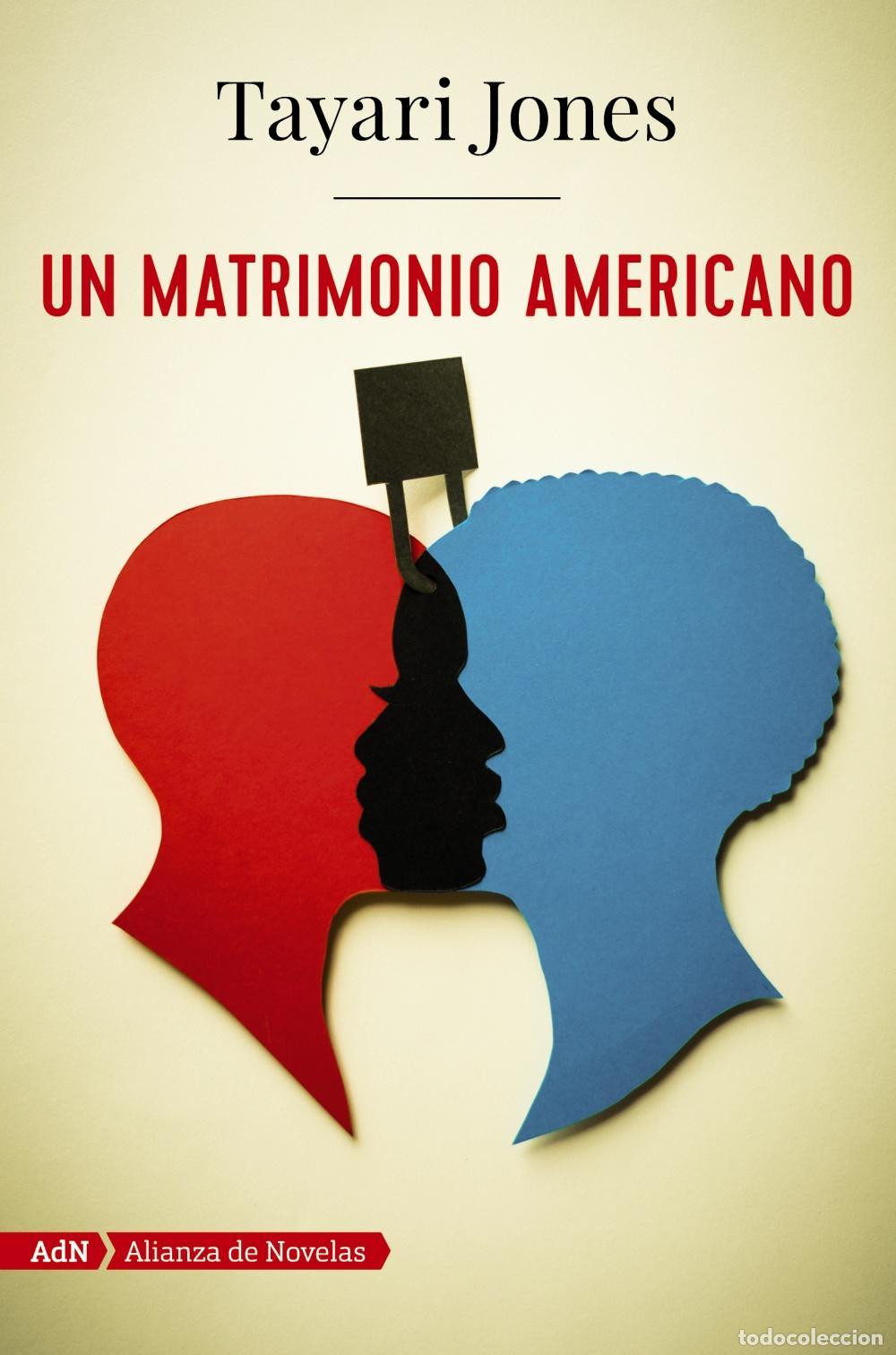 Libros de segunda mano: Un matrimonio americano. - Jones, Tayari.
