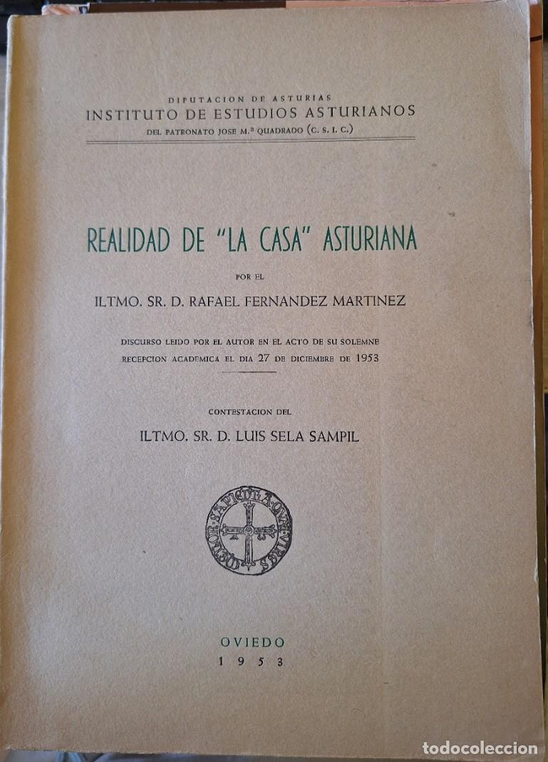 Libros de segunda mano: REALIDAD DE LA CASA ASTURIANA. - FERNANDEZ MARTINEZ, D. Rafael.