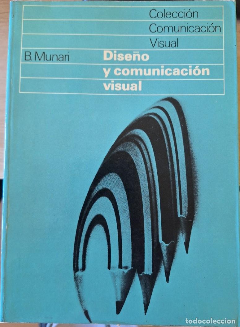Libros de segunda mano: DISE&Ntilde;O Y COMUNICACI&Oacute;N VISUAL. - MUNARI, B.