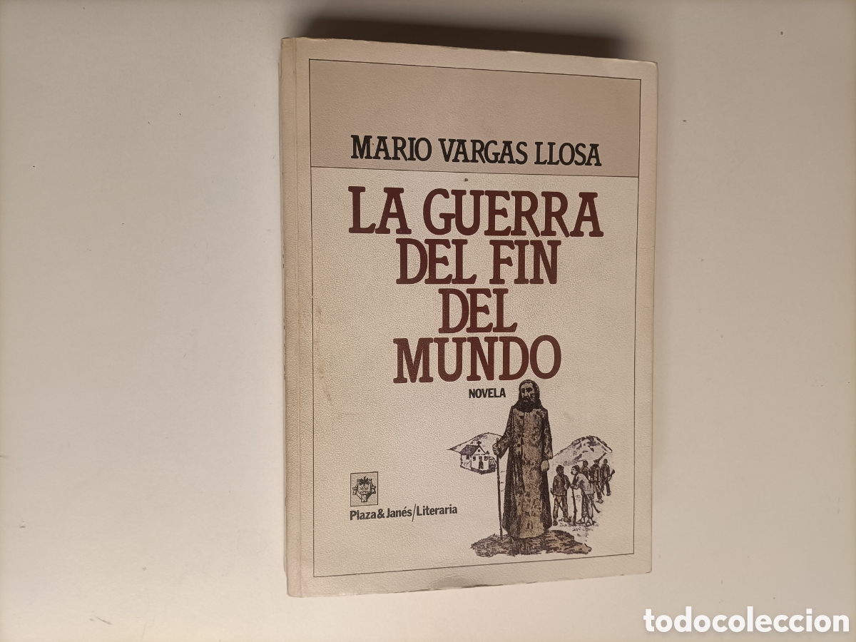 Libros de segunda mano: La guerra del fin del mundo Mario Vargas Llosa. Plaza y Janes 1981 primera edici&oacute;n