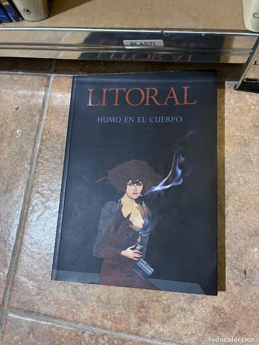 Libros de segunda mano: BLAS71 + Litoral: Humo en el cuerpo + Revista Litoral + Litoral +